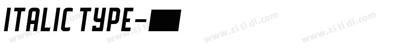 italic type字体转换